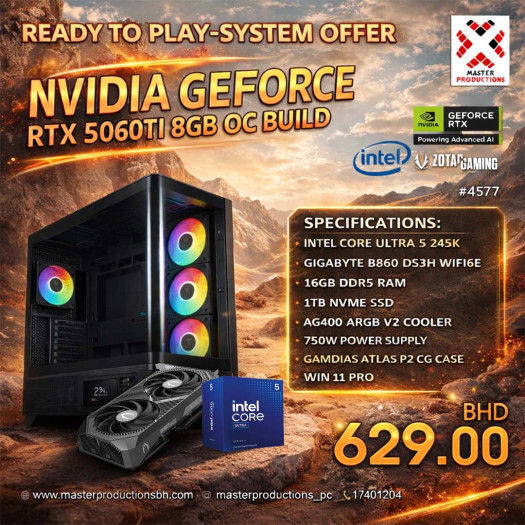 RTX 5060 Ti 8GB OC Build,ULTRA 5 245K,GIGABYTE B860 DS3H WIFI6E, 16GB DDR5 RAM, 1TB NVMe SSD, AG400 ARGB V2 Cooler, 750W Power Supply, GAMDIAS Atlas P2 CG Case, RTP # 4577
